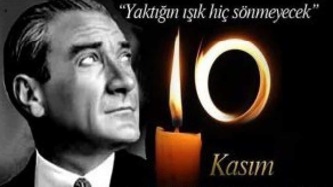 10 KASIM ATATÜRK!Ü ANMA PROGRAMI